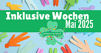 Inklusive Wochen Mai 2025
